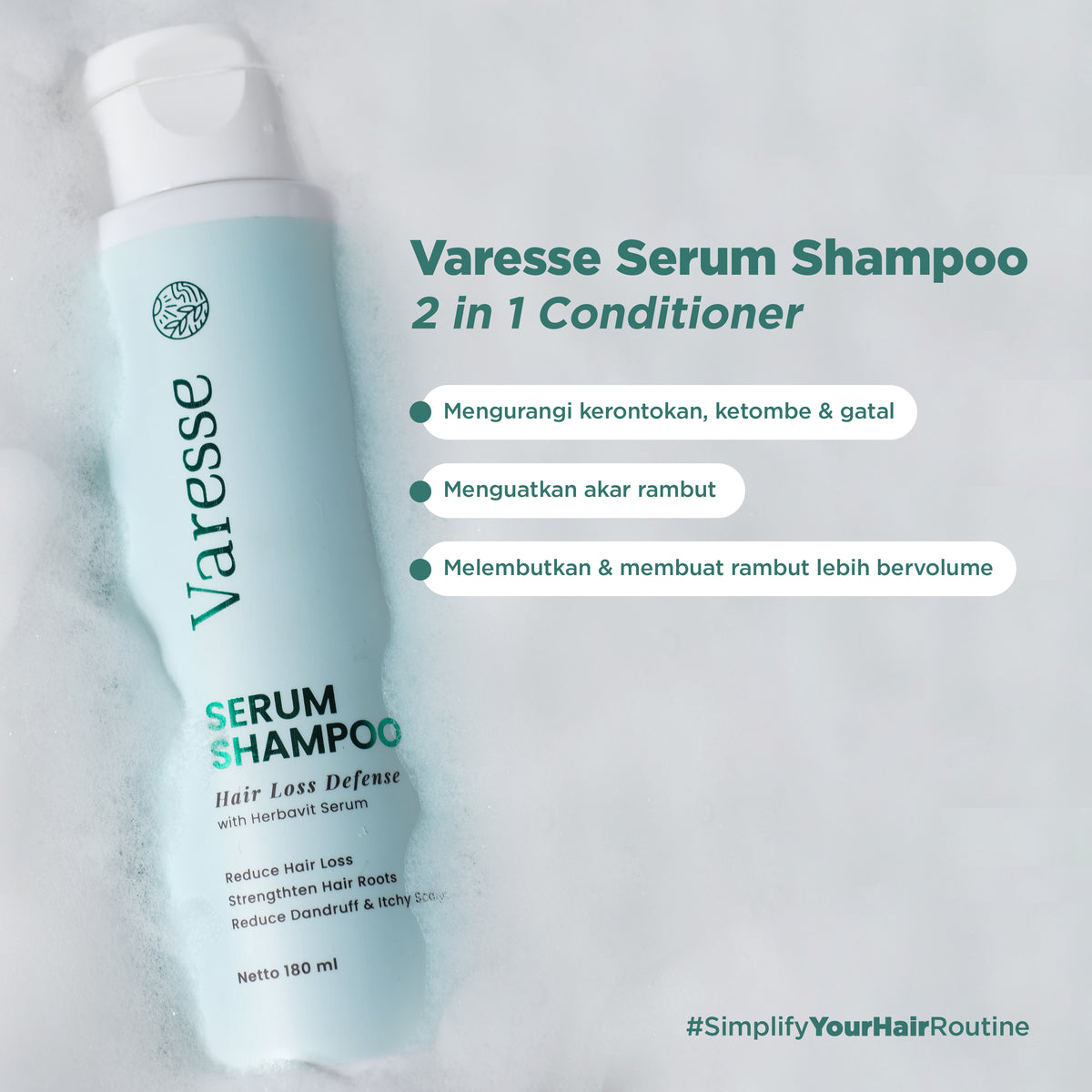 Varesse Serum Shampoo 2 in 1 Conditioner 180ml